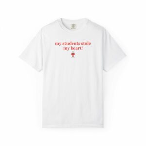 High School Teacher Valentine’s Day Tee