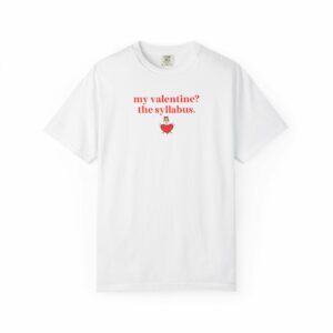 My Valentine The Syllabus T-Shirt
